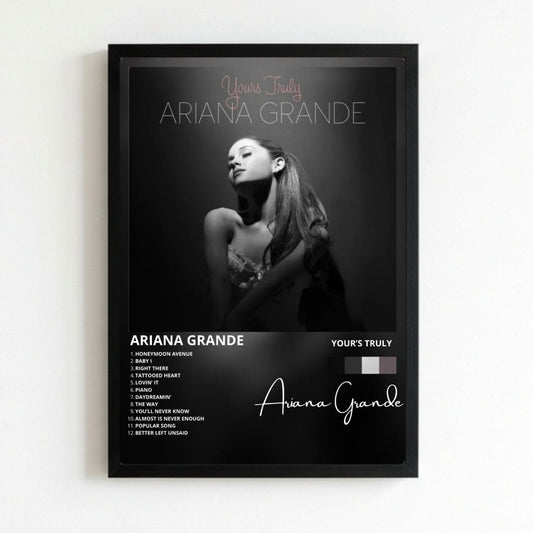 Ariana Grande – Yours Truly Poster with Frame - Vibes DistrictAriana Grande – Yours Truly Poster with Frame poster NeroVibes District