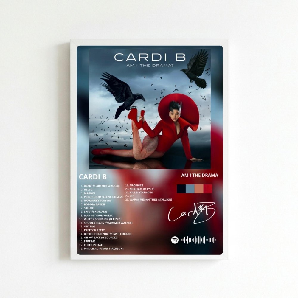 cardi b - am i the drama - Vibes Districtcardi b - am i the drama poster BiancoVibes District