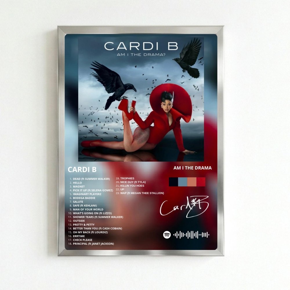 cardi b - am i the drama - Vibes Districtcardi b - am i the drama poster SilverVibes District