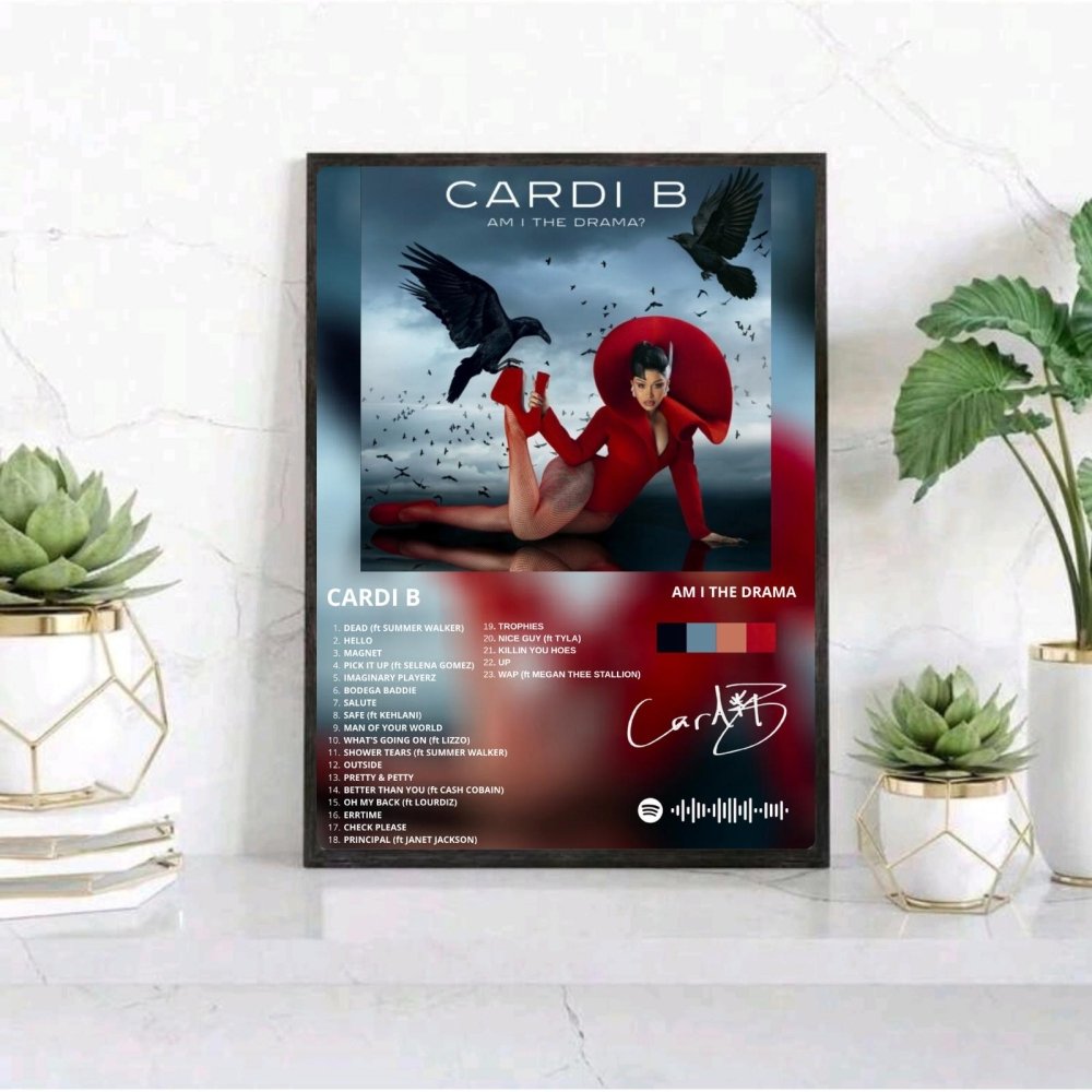 cardi b - am i the drama - Vibes Districtcardi b - am i the drama poster SilverVibes District