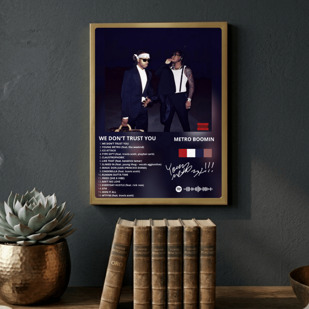 Metro Boomin & Future - We Don't Trust You Poster with Frame - Vibes DistrictMetro Boomin & Future - We Don't Trust You Poster with Frame GoldVibes District
