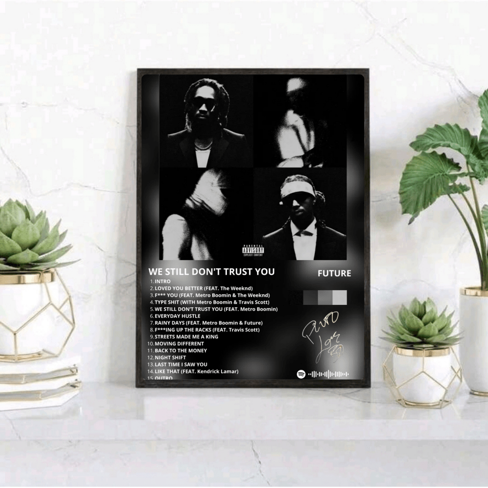Metro Boomin & Future - We Still Don't Trust You Poster with Frame - Vibes DistrictMetro Boomin & Future - We Still Don't Trust You Poster with Frame GoldVibes District