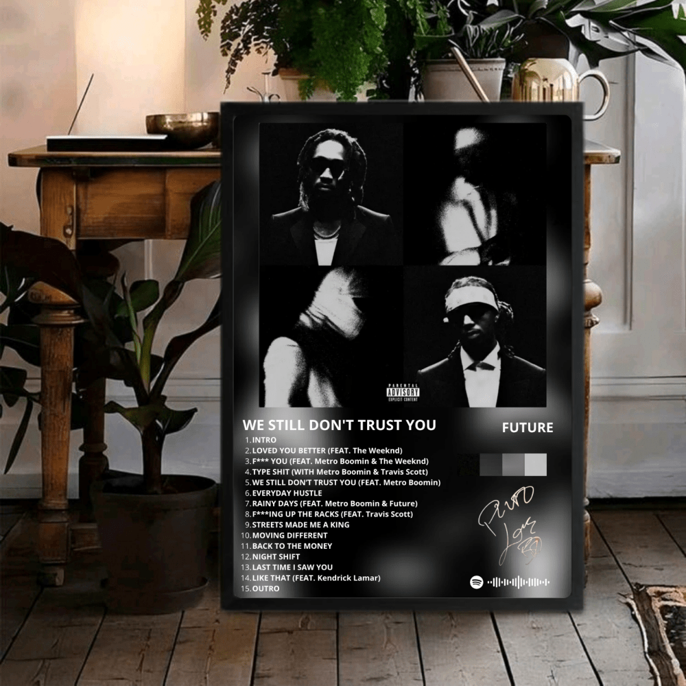 Metro Boomin & Future - We Still Don't Trust You Poster with Frame - Vibes DistrictMetro Boomin & Future - We Still Don't Trust You Poster with Frame GoldVibes District
