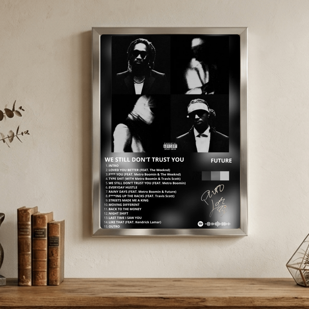 Metro Boomin & Future - We Still Don't Trust You Poster with Frame - Vibes DistrictMetro Boomin & Future - We Still Don't Trust You Poster with Frame GoldVibes District