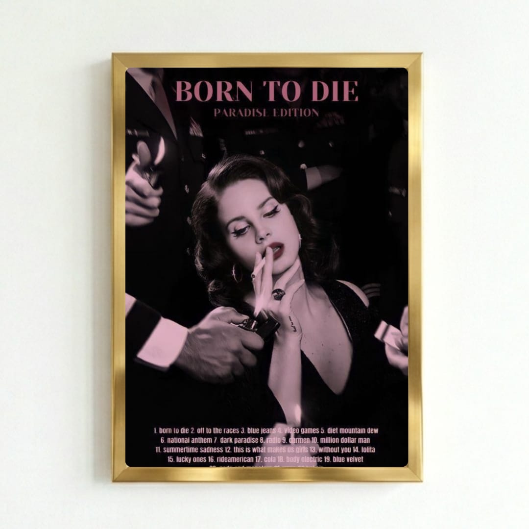 Lana Del Rey – Born To Die Poster with Frame