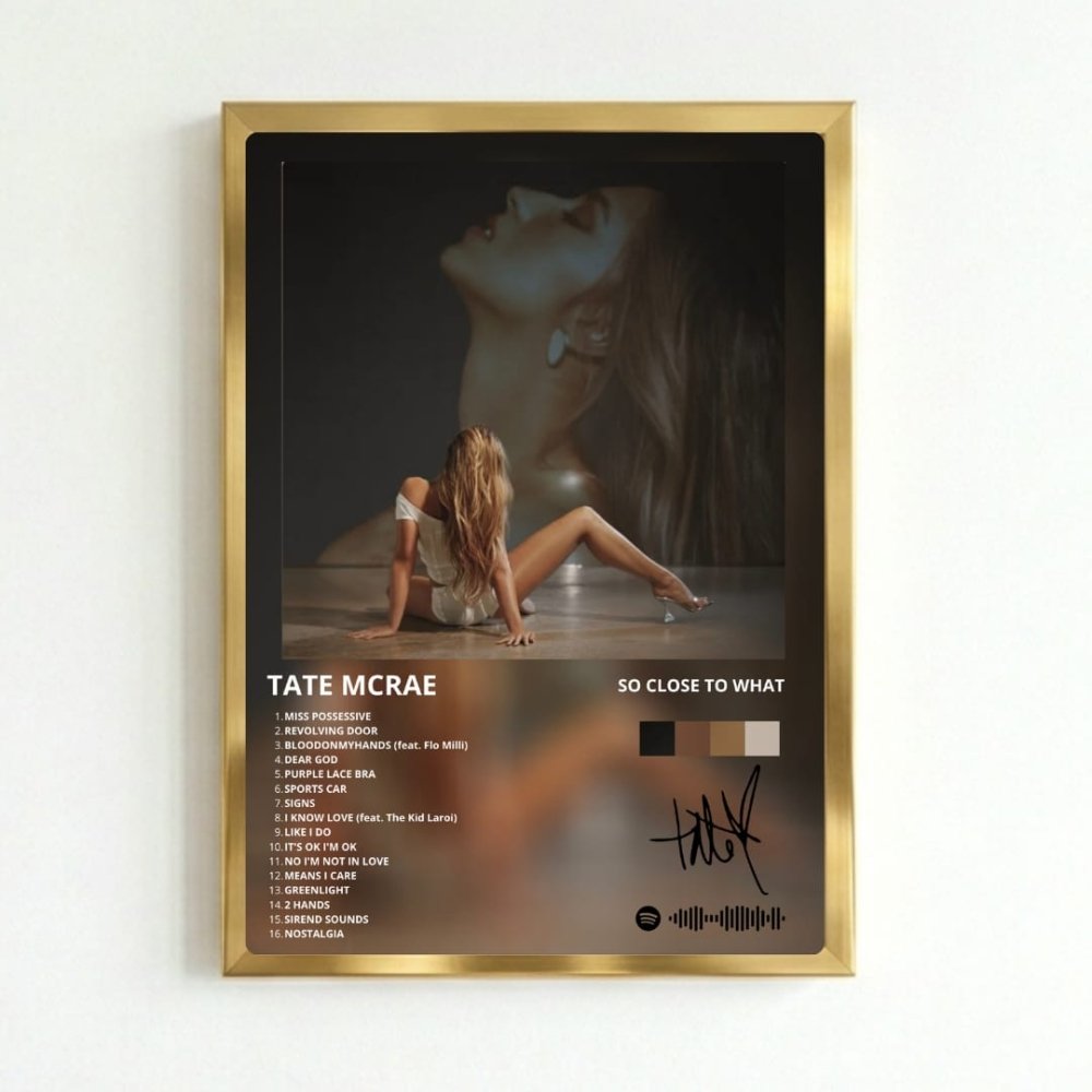 Tate McRae - So Close To What Poster with Frame - Vibes DistrictTate McRae - So Close To What Poster with Frame poster GoldVibes District