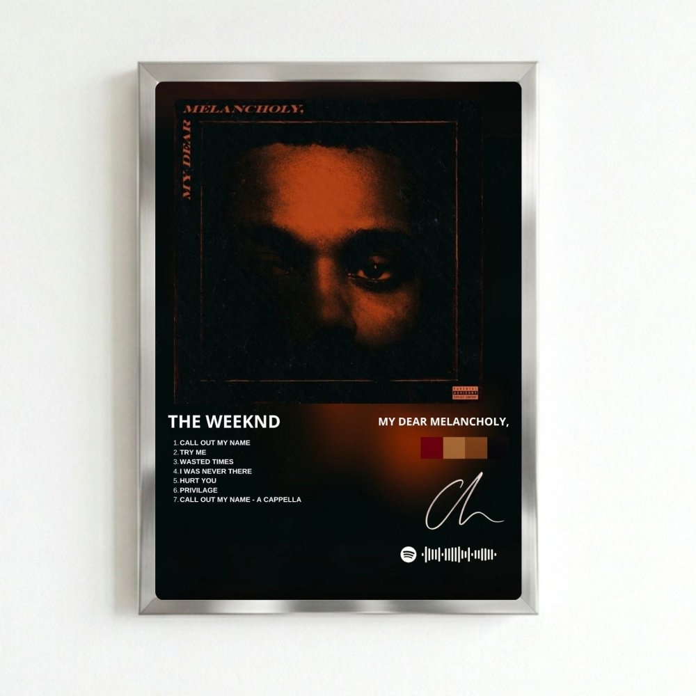 the weeknd - my dear melancholy - Vibes Districtthe weeknd - my dear melancholy poster SilverVibes District